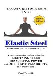  : ElasticSteel Method of Athletic Conditioning Strength & Flexibility Training Book