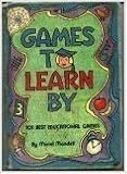 Games to learn by : 101 best educational games