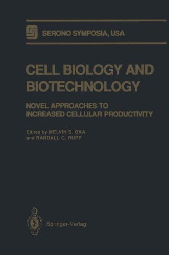 Cell Biology and Biotechnology: Novel Approaches to Increased Cellular Productivity (Serono Symposia USA)