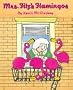 Mrs. Fitz's Flamingos