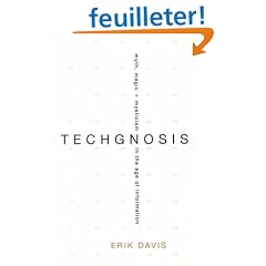 Techgnosis: Myth, Magic + Mysticism in the Age of Information