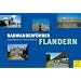 Radwanderf�hrer Flandern. Von Antwerpen �ber Mechelen und Gent nach Br�gge und Knokke