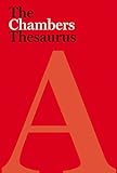 The Chambers thesaurus