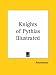 Book Knights of Pythias Illustrated