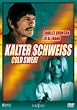 Kalter Schwei�