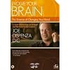 EVOLVE YOUR BRAIN - The Science of Changing Your Mind [IMPORT]