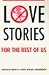 Books : Love Stories for the Rest of Us