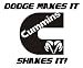 Dodge makes it cummins shakes it vinyl lettering decal sticker