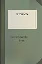 !Tention, a Story of Boy-Life During the Peninsular War
