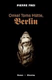 Onkel Toms H�tte, Berlin