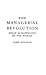The Managerial Revolution: What is Happening in the World
