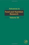 Advances in Food and Nutrition Research, Volume 55の画像