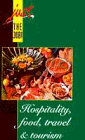Review Hodder Arnold H&S  / Hospitality, Food, Travel and Tourism (Just the Job!)
