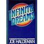 Infinite dreams