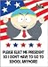 South Park Cartman Elect President No School Magnet SM1112