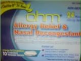 ohm Allergy Relief & Nasal Decon 24hr *Compare to Claritin D 24 HR* ohm Allergy Relief & Nasal Decon 24hr *Compare to Claritin D 24 HR*