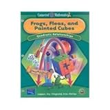 Frogs, Fleas, and Painted Cubes: Quadratic Relationships, Grade 8 (Connected Mathematics 2 Series)