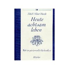 Heute achtsam leben