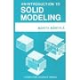 Intro to Solid Modeling