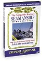 The Annapolis Book of Seamanship - Cruising Under Sail