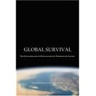 Click here to buy Global Survival: The Challenge And Its Implications for Thinking And Acting by  Ervin Laszlo and Peter Seidel.