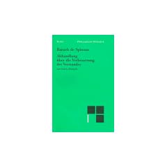 Philosophische Bibliothek, Bd.95a, Abhandlung �ber die Verbesserung des Verstandes