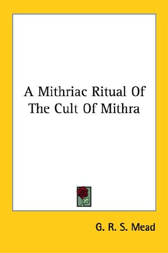 A Mithriac Ritual Of The Cult Of Mithra under Zoroastrianism in The Books Store