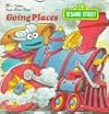 Sesame Street/Going Places (Golden Super Shape Book)