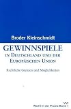 Gewinnspiele in Deutschland und der Europ�ischen Union