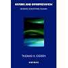 Reverie and Interpretation: Sensing Something Human
