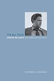 Its All True: Orson Welless Pan-American Odyssey