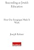 Succeeding at Jewish Education: How One Synagogue Made It Work