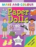 Make and Colour Paper Dolls (Make & Colour)