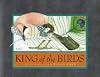 King Of The Birds, The