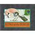 King Of The Birds, The