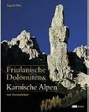 Produkt-Bild: Friulanische Dolomiten & Karnische Alpen: Mit Tourenf&uuml;hrer