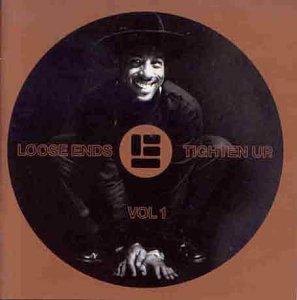 LOOSE ENDS - Tighten Up Vol.1 - Zortam Music