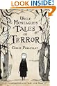 Uncle Montague's Tales of Terror