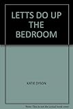 Letts do up the bedroom