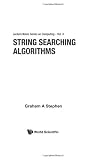 String Searching Algorithms (Lecture Notes Series on Computing)