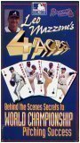 Leo Mazzone's 4 Aces: Behind the Scenes Secrets to World Championship Pitching Success