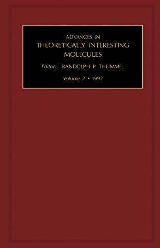 Advances in Theoretically Interesting Molecules: A Research Annual: 002