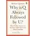Why is Q Always Followed by U?: Word-perfect Answers to the Most-asked Questions About Language
