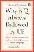 Why is Q Always Followed by U?: Word-Perfect Answers to the Most-Asked Questions About Language