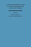 A bibliographic guide to the comparative study of ethics