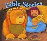 Bible Stories: A Touch & Feel Book