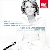 Mendelssohn/Weber/Baermann: Clarinet Concertos