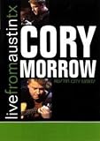 Cory Morrow: Live From Austin Texas