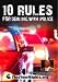 10 Rules for Dealing with Police