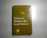 The use of models in the social sciences